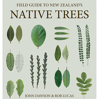 Field Guide to New Zealand Native Trees