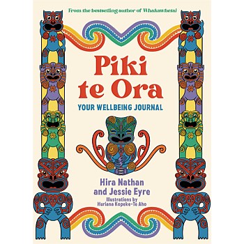 Piki Te Ora - Your Wellbeing Journal