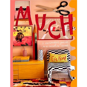 MUCH - A Maximalist's Guide to a Creative Home